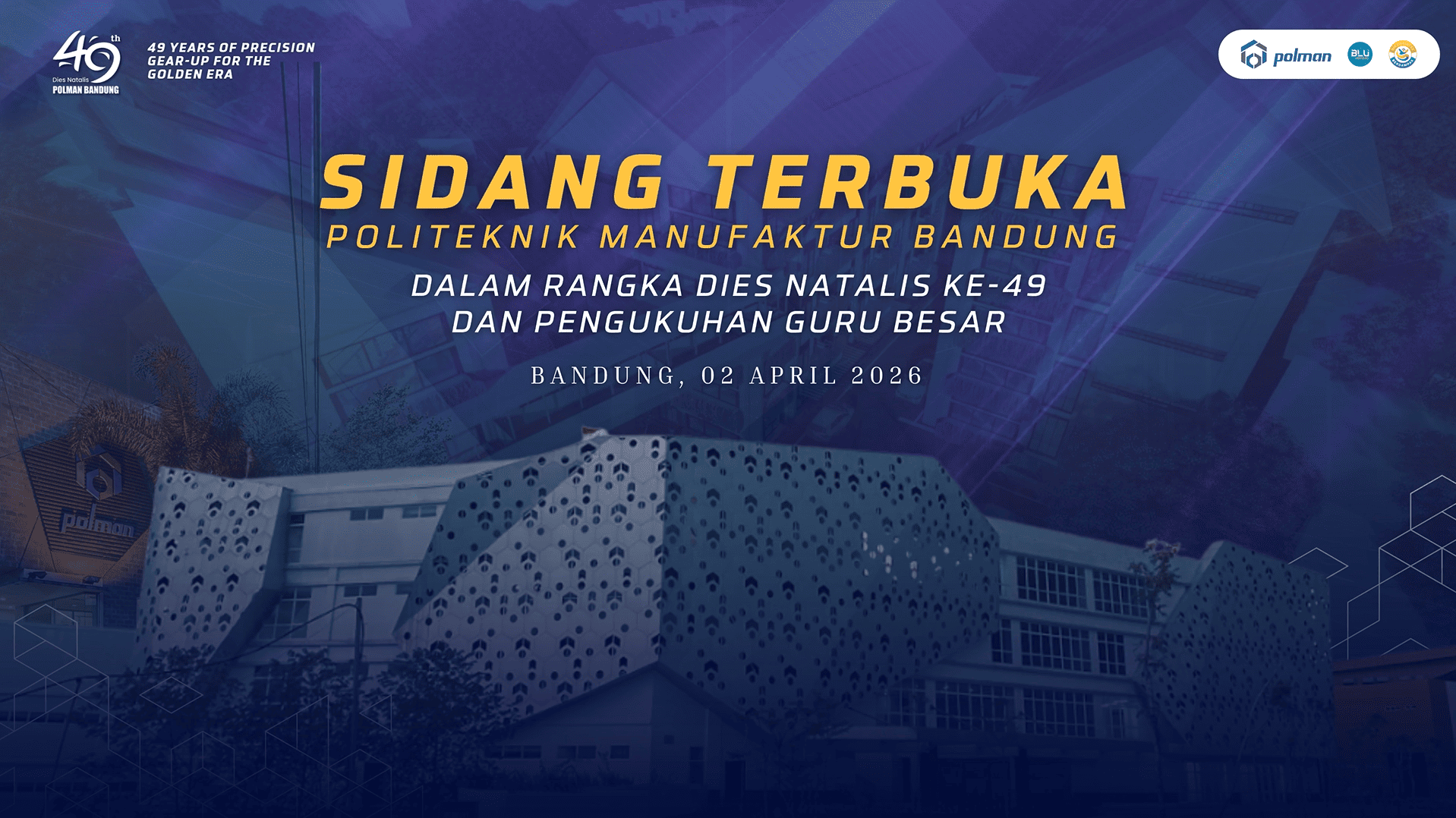 POLMAN Bandung Gelar Sidang Terbuka Dies Natalis ke-49 dan Pengukuhan Guru Besar Pertama